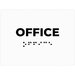 Placuta braille OFFICE birou pentru nevazatori